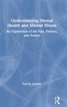 Paul H. Jenkins, Paul H. (National University Jenkins - Understanding Mental Health and Mental Illness