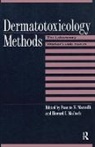 Francis N. Marzulli, Francis N. Maibach Marzulli, Howard I. Maibach, Maibach Howard I., Francis N. Marzulli - Dermatotoxicology Methods