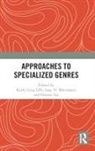 Kathy Ling (Shanghai Jiaotong University Lin, Kathy Ling Mwinlaaru Lin, Kathy Ling LIN, Isaac N. Mwinlaaru, Dennis Tay, Tay Dennis - Approaches to Specialized Genres