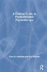 Deborah Abrahams, Deborah Rohleder Abrahams, Poul Rohleder, Rohleder Poul - Clinical Guide to Psychodynamic Psychotherapy