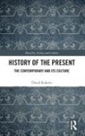 David Roberts, David (Monash University Roberts - History of the Present