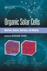 Qiquan (South Dakota State University Qiao, Krzysztof Iniewski, Qiquan Qiao, Qiao Qiquan - Organic Solar Cells