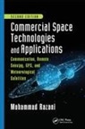Mohammad Razani, Mohammad (New York City College of Technol Razani, Razani Mohammad - Commercial Space Technologies and Applications: Communication,
