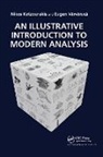 Nikolaos Katzourakis, Nikolaos Varvaruca Katzourakis, Eugen Varvaruca - Illustrative Introduction to Modern Analysis