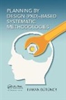 Hakan Butuner, Hakan (Imeco Industrial Management &amp; Engi Butuner, Butuner Hakan - Planning By Design (Pxd)-Based Systematic Methodologies
