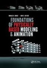 Donald House, Donald Keyser House, House Donald, John C Keyser, John C. Keyser, Keyser John C. - Foundations of Physically Based Modeling and Animation
