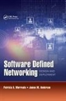 James M Anderson, James M. Anderson, Anderson James M., Patricia A Morreale, Patricia A. Morreale, Patricia A. (Kean University Morreale... - Software Defined Networking