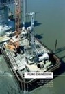 Keith Elson, Elson Keith, Ken Fleming, Ken Weltman Fleming, Fleming Ken, Mark Randolph... - Piling Engineering