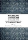 Soumen (Presidency University Mukherjee, Soumen Harding Mukherjee, Christopher Harding, Harding Christopher, Soumen Mukherjee, Mukherjee Soumen - Mind, Soul and Consciousness