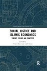 Toseef Sunar Azid, Toseef Azid, Lutfi Sunar - Social Justice and Islamic Economics