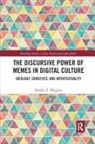 Bradley E Wiggins, Bradley E. Wiggins - Discursive Power of Memes in Digital Culture