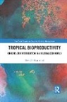 David Hammond - Tropical Bioproductivity