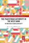 Michelle Pace, Michelle (Roskilde University Pace, Pace Michelle, Somdeep Sen - Palestinian Authority in the West Bank