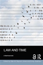 Sian Grabham Beynon-Jones, Sian Beynon-Jones, Emily Grabham - Law and Time