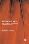 Benjamin Bertram, Bertram Benjamin - Bestial Oblivion
