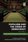 Gregor (University of Potsdam Fitzi, Gregor Mackert Fitzi, Gregor Fitzi, Juergen Mackert, Mackert Juergen, Bryan Turner... - Populism and the Crisis of Democracy