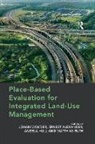 Ernest Alexander, Matthias Ruth, Ruth Matthias, Johan Woltjer, Johan Alexander Woltjer, Woltjer Johan - Place-Based Evaluation for Integrated Land-Use Management