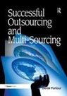Derek Parlour, Parlour Derek - Successful Outsourcing and Multi-Sourcing