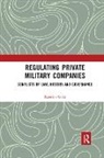Katerina Galai - Regulating Private Military Companies