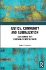 Joshua Anderson - Justice, Community and Globalization