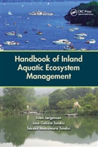 Sven Jorgensen, Sven Tundisi Jorgensen, Jose Galizia Tundisi, Takako Matsumura Tundisi, Tundisi Jose Galizia, Tundisi Takako Matsumura - Handbook of Inland Aquatic Ecosystem Management