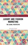 Satyendra Singh, Singh Satyendra - Luxury and Fashion Marketing
