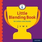 Luli Bunny - Little Blending Books for Letters and Sounds: Book 6