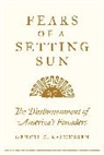 Dennis C. Rasmussen - Fears of a Setting Sun