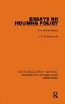 J B Cullingworth, J. B. Cullingworth - Essays on Housing Policy