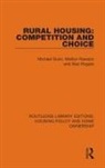Michael Dunn, Michael (Washington State University Vancouv Dunn, Michael Rawson Dunn, Marilyn Rawson, Alan Rogers - Rural Housing: Competition and Choice