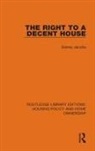 Sidney Jacobs, Jacobs Sidney - Right to a Decent House