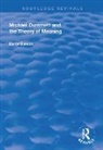 Darryl Gunson, Gunson Darryl - Michael Dummett and the Theory of Meaning
