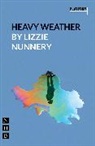 Lizzie Nunnery, Nunnery Lizzie - Heavy Weather