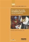 UN Millennium Project - Un Millennium Development Library: Prescription for Healthy Developmen