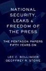 Geoffrey (Professor of Law Stone, Lee Bollinger, Geoffrey Stone, Stone Geoffrey - National Security, Leaks and Freedom of the Press
