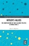 John P. Miglietta, John P. (Tennessee State University Miglietta, Miglietta John P. - Hitlers Allies