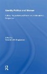 Valentine M. Moghadam, Valentine M. Moghadam, Moghadam Valentine M. - Identity Politics and Women