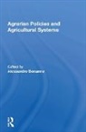 Alessandro Bonanno, Alessandro Bonanno, Bonanno Alessandro - Agrarian Policies and Agricultural Systems