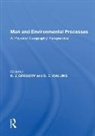 K. J. Gregory - Man and Environmental Processes