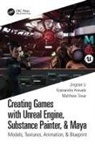 Kassandra Arevalo, Kassandra (University of the Incarnate Wo Arevalo, Jingtian Li, Matthew Tovar - Creating Games With Unreal Engine, Substance Painter, & Maya