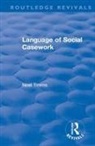 Noel Timms - Language of Social Casework
