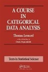 Thomas Leonard, Leonard Thomas - Course in Categorical Data Analysis