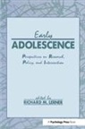 Richard M. Lerner, Richard M Lerner, Richard M. Lerner, Lerner Richard M. - Early Adolescence