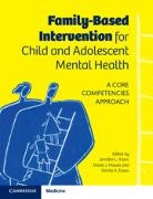 Jennifer L. (University of Bath) Hawes Allen, Jennifer L Allen, Jennifer L. Allen, Jennifer L. (University of Bath) Allen, Cecilia A Essau, Cecilia A. (Roehampton University Essau... - Family-Based Intervention for Child and Adolescent Mental Health