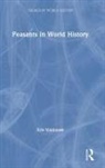 Eric Vanhaute, Eric (Ghent University Vanhaute, Vanhaute Eric - Peasants in World History