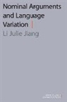 Li Julie Jiang, LI Julie (Associate Professor of Chinese Li Jiang - Nominal Arguments and Language Variation