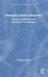 Markus Franke - Managing Airline Networks