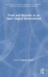 Hrvoje Stancic, Stan&amp;, Hrvoje Stan¿i¿, Hrvoje Stančić - Trust and Records in an Open Digital Environment