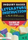 Katie Caprino, Sean Ruday, Sean (Longwood University Ruday, Ruday Sean - Inquiry-Based Literature Instruction in the 612 Classroom