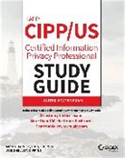 Mike Chapple, Mike (University of Notre Dame) Shelley Chapple, Chapple Mike, Joe Shelley - Iapp Cipp / Us Certified Information Privacy Professional Study Guide